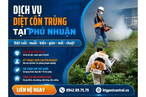 Dịch vụ diệt côn trùng tại Phú Nhuận TP.HCM,Diệt tận gốc bảo hành dài 